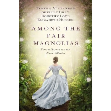 Among the Fair Magnolias