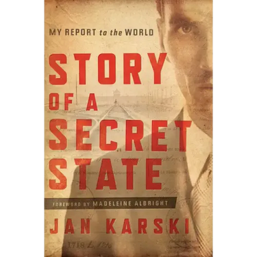 Story of a Secret State: My Report to the World