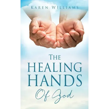 The Healing Hands Of God
