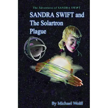 SANDRA SWIFT and the Solartron Plague
