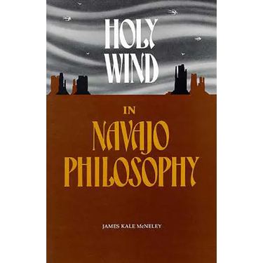 Holy Wind in Navajo Philosophy