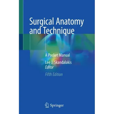 Surgical Anatomy and Technique: A Pocket Manual