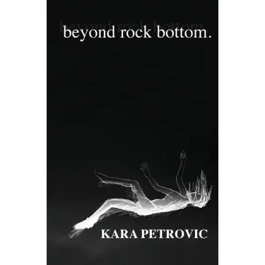 beyond rock bottom: a collection of poetry
