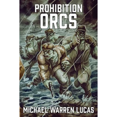 Prohibition Orcs