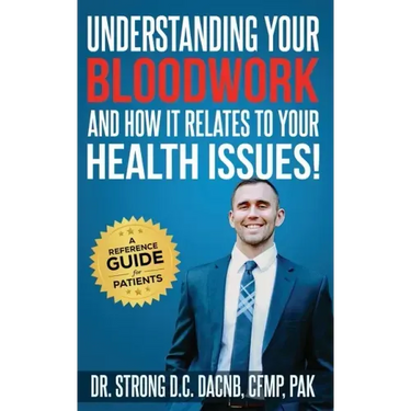 Understanding Your Bloodwork and How It Relates To Your Health Issues!: A Reference Guide for Patients