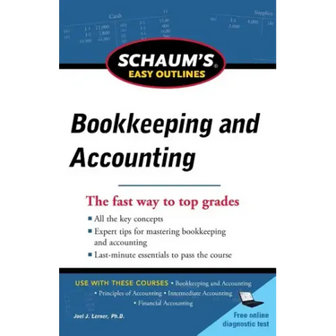 Schaum's Easy Outline of Bookkeeping and Accounting