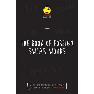 The Foreign Book of Swear Words