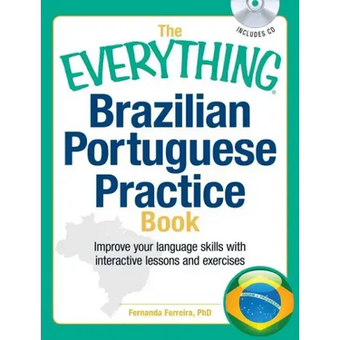 The Everything Brazilian Portuguese Practice Book
