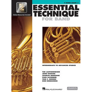 Essential Technique for Band with Eei - Intermediate to Advanced Studies: F Horn (Book/Online Media)