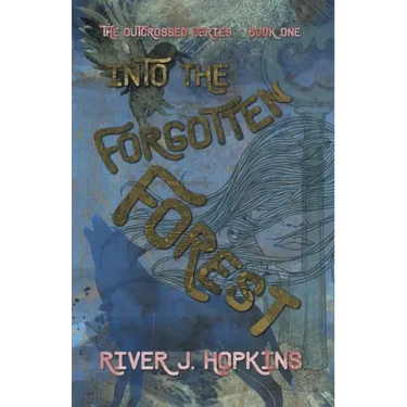 Into the Forgotten Forest