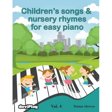 Children's songs & nursery rhymes for easy piano. Vol 4.