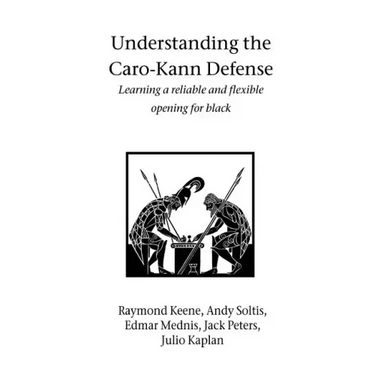 Understanding the Caro-Kann Defense