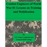 Combat Engineers of World War II: Lessons on Training and Mobilization
