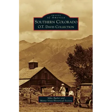 Southern Colorado: O.T. Davis Collection