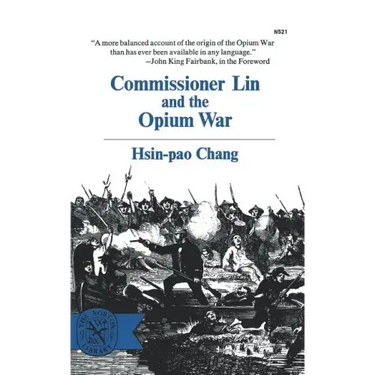 Commissioner Lin and the Opium War