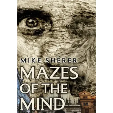 Mazes of the Mind