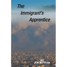 The Immigrant's Apprentice