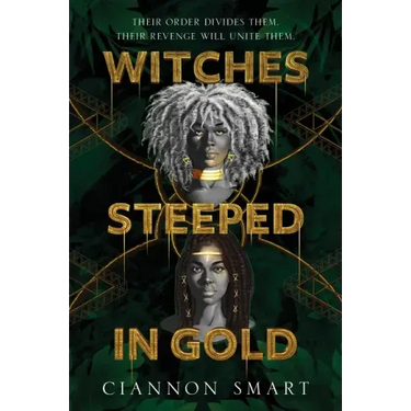 Witches Steeped in Gold