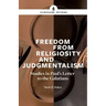 Freedom From Religiosity