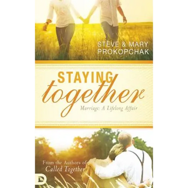 Staying Together: Marriage: A Life-Long Affair