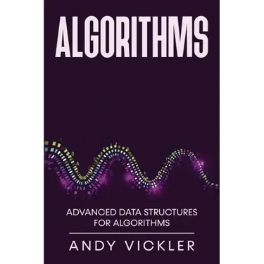 Algorithms: Advanced Data Structures for Algorithms