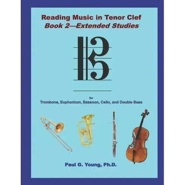 Reading Music in Tenor Clef: Book 2 - Extended Studies