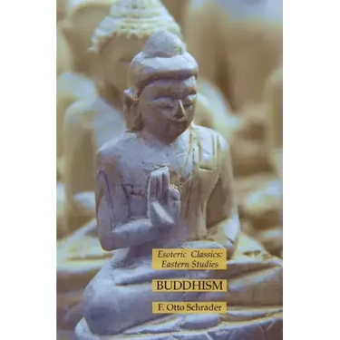 Buddhism: Esoteric Classics: Eastern Studies
