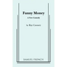 Funny Money