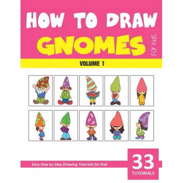 How to Draw Gnomes for Kids - Volume 1
