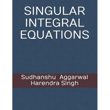 Singular Integral Equations