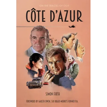 Côte d'Azur: Exploring the James Bond connections in the South of France