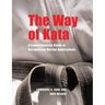The Way of Kata: A Comprehensive Guide for Deciphering Martial Applications