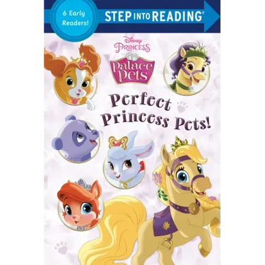 Perfect Princess Pets! (Disney Princess: Palace Pets)