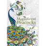 Magnificent Peacocks Colouring Book: Beautiful birds and perfect plumes. Anti-stress colouring