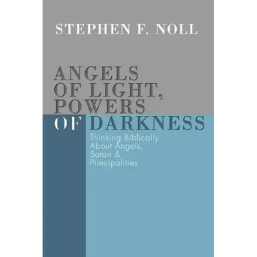 Angels of Light, Powers of Darkness