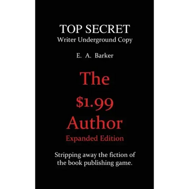 The $1.99 Author: Expanded Edition