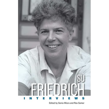 Su Friedrich: Interviews