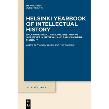 Encountering Others, Understanding Ourselves in Medieval and Early Modern Thought