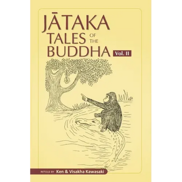 Jataka Tales of the Buddha - Volume II