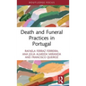 Death and Funeral Practices in Portugal