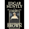 Edgar Huntly by Charles Brockden Brown, Fantasy, Historical, Literary