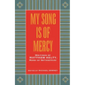 My Song Is Of Mercy