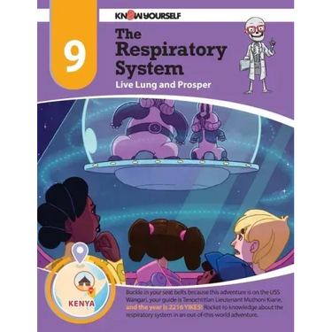 The Respiratory System: Live Lung and Prosper - Adventure 9