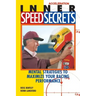Inner Speed Secrets: Mental Strategies to Maximize Your Racing Performance