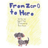 From Zero to Hero