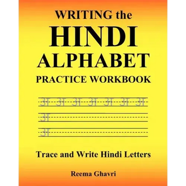 Writing the Hindi Alphabet Practice Workbook: Trace and Write Hindi Letters