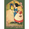 Hansel and Gretel: Uncensored 1916 Full Color Reproduction