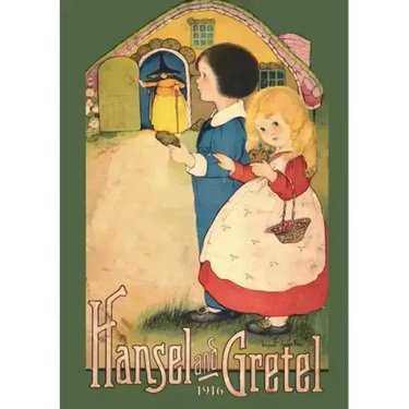 Hansel and Gretel: Uncensored 1916 Full Color Reproduction