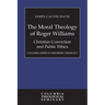 The Moral Theology of Roger Williams