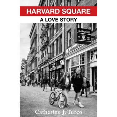 Harvard Square: A Love Story